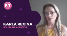 67 – KARLA REGINA SOUSA DE ALMEIDA