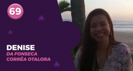69 – DENISE DA FONSECA CORRÊA OTALORA