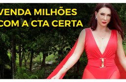 PAPO DE EMPREENDEDORA: VOCÊ SABE O QUE É CTA? 